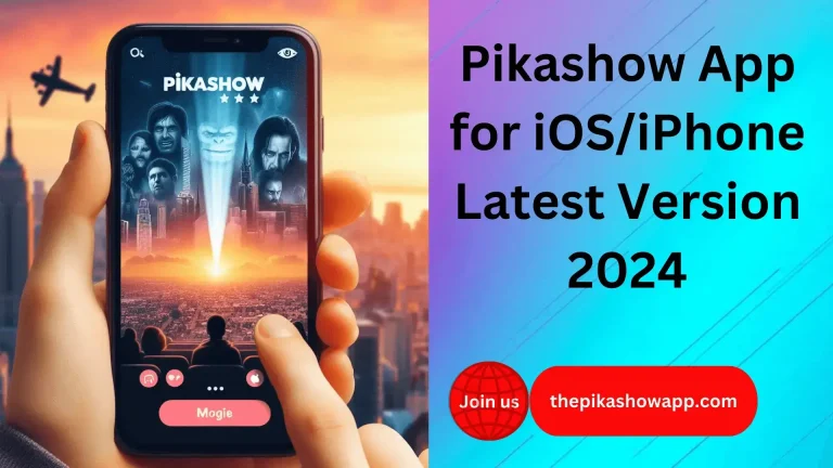 Pikashow for iOS and iPhone Get Free Version 2024