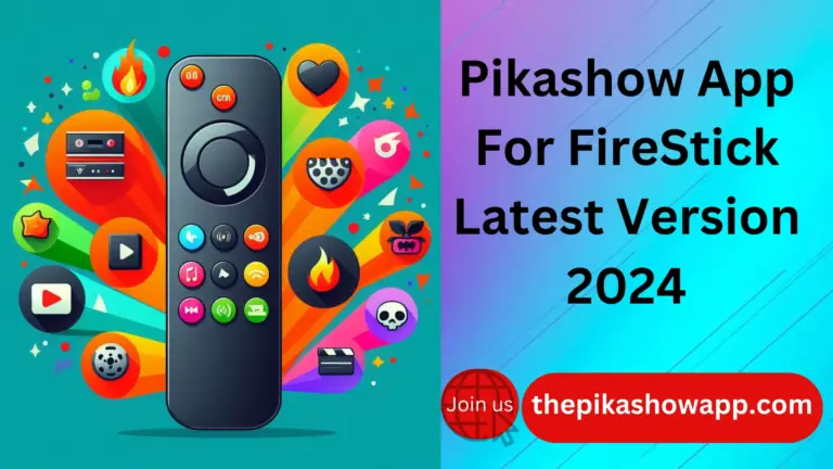 Download Pikashow for FireStick free version 2024