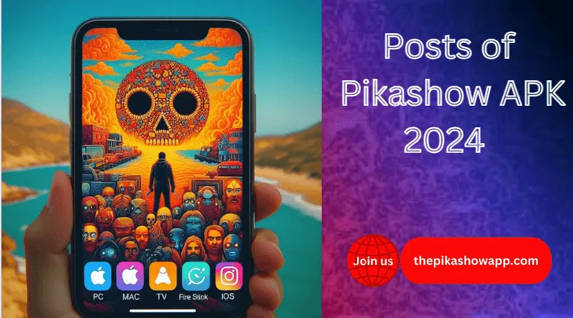 posts of Pikashow apk