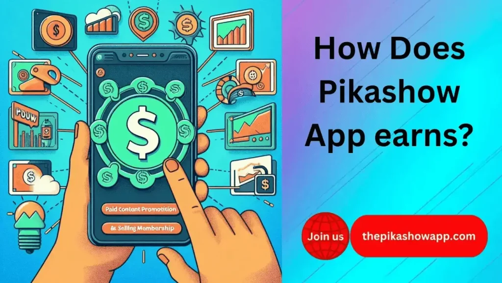 pikashow earn money